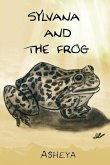 Sylvana and the Frog