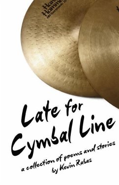 Late For Cymbal Line - Rabas, Kevin
