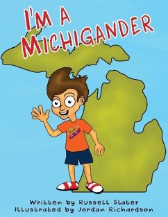 I'm A Michigander - Slater, Russell