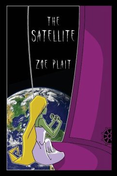 The Satellite - Plait, Zoe