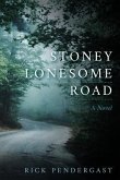 Stoney Lonesome Road