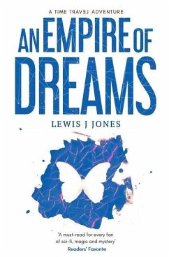 An Empire of Dreams - Jones, Lewis J.