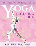 Yoga Coloring Book: From The Sphinx to Taj Mahal