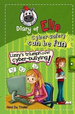 Lizzy's Triumph Over Cyber-bullying! - Du Thaler, Nina