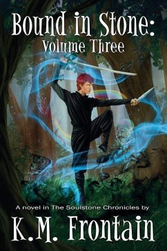 Bound in Stone: Volume Three - Frontain, K. M.