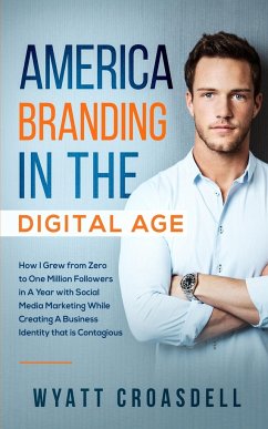 America Branding in the Digital Age - Croasdell, Wyatt
