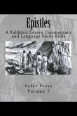 Epistles: A Rabbinic Source Commentary and Language Study Bible Volume 7