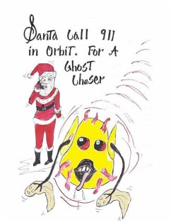 Santa Call 911 Orbit - Ward, Flossie L.