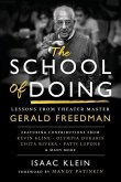 The School of Doing: Lessons from theater master Gerald Freedman