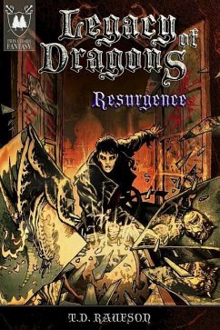 Legacy of Dragons: Resurgence - Raufson, T. D.