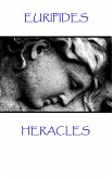 Euripides - Heracles: &quote;The greatest pleasure of life is love&quote;