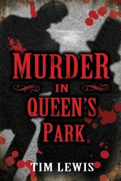 Murder in Queen's Park: Cemetery Murders, Vol. 3 - Lewis, Tim
