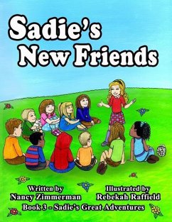 Sadie's New Friends - Zimmerman, Nancy