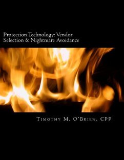 Protection Technology: Vendor Selection & Nightmare Avoidance - O'Brien Cpp, Timothy M.