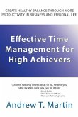 Effective Time Management for High Achievers