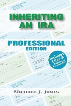 Inheriting an IRA Professional Edition - Jones, Michael J.