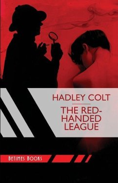 The Red-Handed League - Colt, Hadley