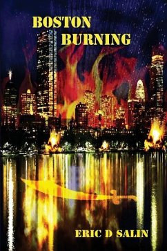 Boston Burning - Salin, Eric