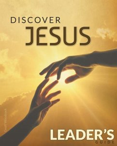 Discover Jesus Leader's Guide: 12 Week Introduction Course - Woodcock, Geoff