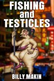 FISHING and TESTICLES