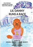 Lil' Danny Runs A Race