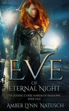 Eve of Eternal Night - Natusch, Amber Lynn