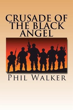 Crusade of The Black Angel - Walker, Phil