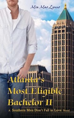 Atlanta's Most Eligible Bachelor II - Lynne, Mia Mae