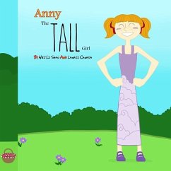 Anny, The Tall Girl: What Makes You Different Makes You Special - Shao, Wei-Li