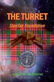 The Turret: Starclan Foundation