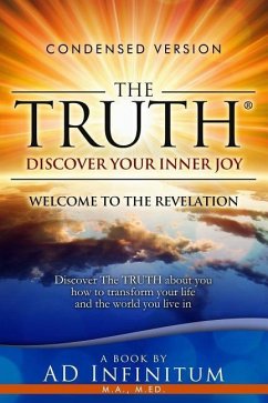 The TRUTH: Welcome to the Revelation - Infinitum, Ad