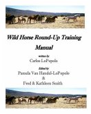 Wild Horse Roundup Training Manual