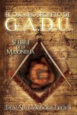 El Oscuro Secreto De G.A.D.U.