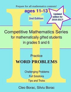 Practice Word Problems: Level 3 (ages 11-13) - Borac, Silviu; Borac, Cleo