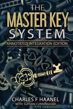The Master Key System - Cunnningham, Sufijan; Haanel, Charles