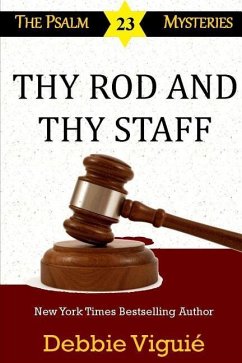 Thy Rod and Thy Staff - Viguié, Debbie