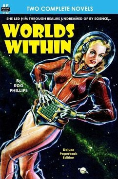 Worlds Within & The Slave - Kornbluth, C. M.; Phillips, Rog