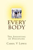 Everybody: The anointing of Discipline