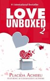 Love Unboxed Book 2: An Anthology by Women For Women
