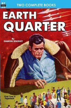 Earth Quarter & Envoy to New Worlds - Laumer, Keith; Knight, Damon