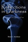Reflections in Darkness: Book 7 of The Quietus of Fate