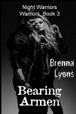 Bearing Armen: Includes: The Warrior's Man AND Damsel in Distress
