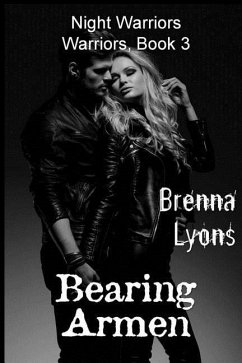 Bearing Armen: Includes: The Warrior's Man AND Damsel in Distress - Lyons, Brenna