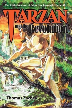 Tarzan and the Revolution - Zachek, Thomas