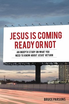 Jesus Is Coming Ready Or Not - Parsons, Bruce