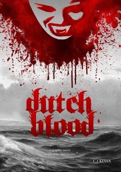 Dutch Blood - Kevan, C. J.