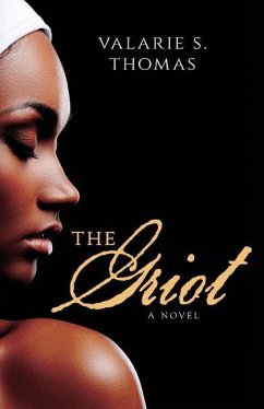 The Griot - Thomas, Valarie S.