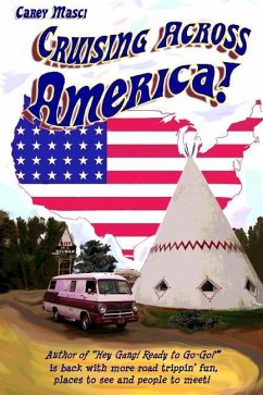 Cruising Across America! - Masci, Carey K.