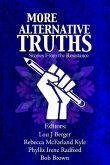 More Alternative Truths: Stories from the Resistance
