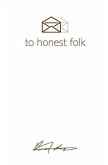 Letters To Honest Folk